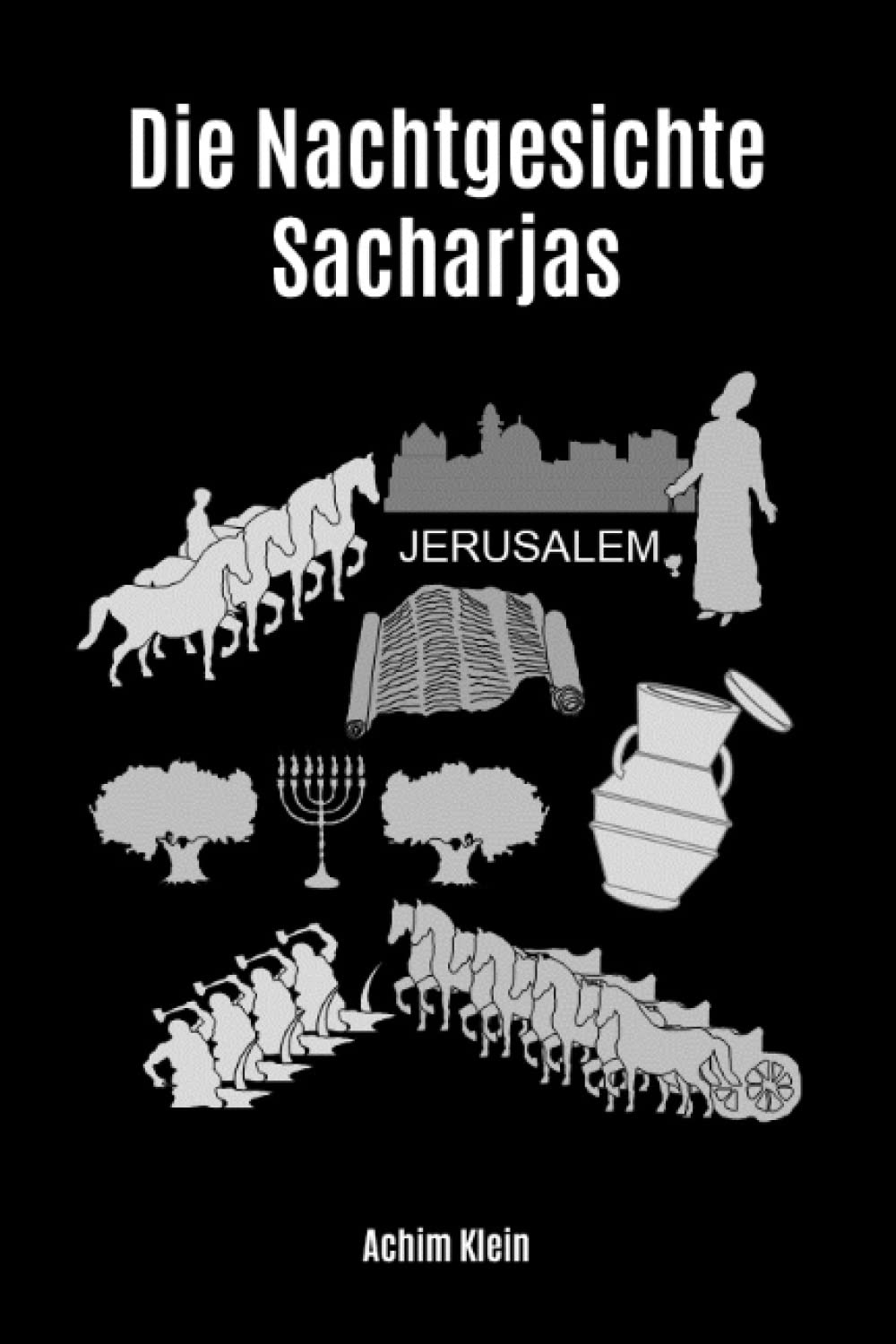 Die Nachtgesichte Sacharjas Religion & Esotericism