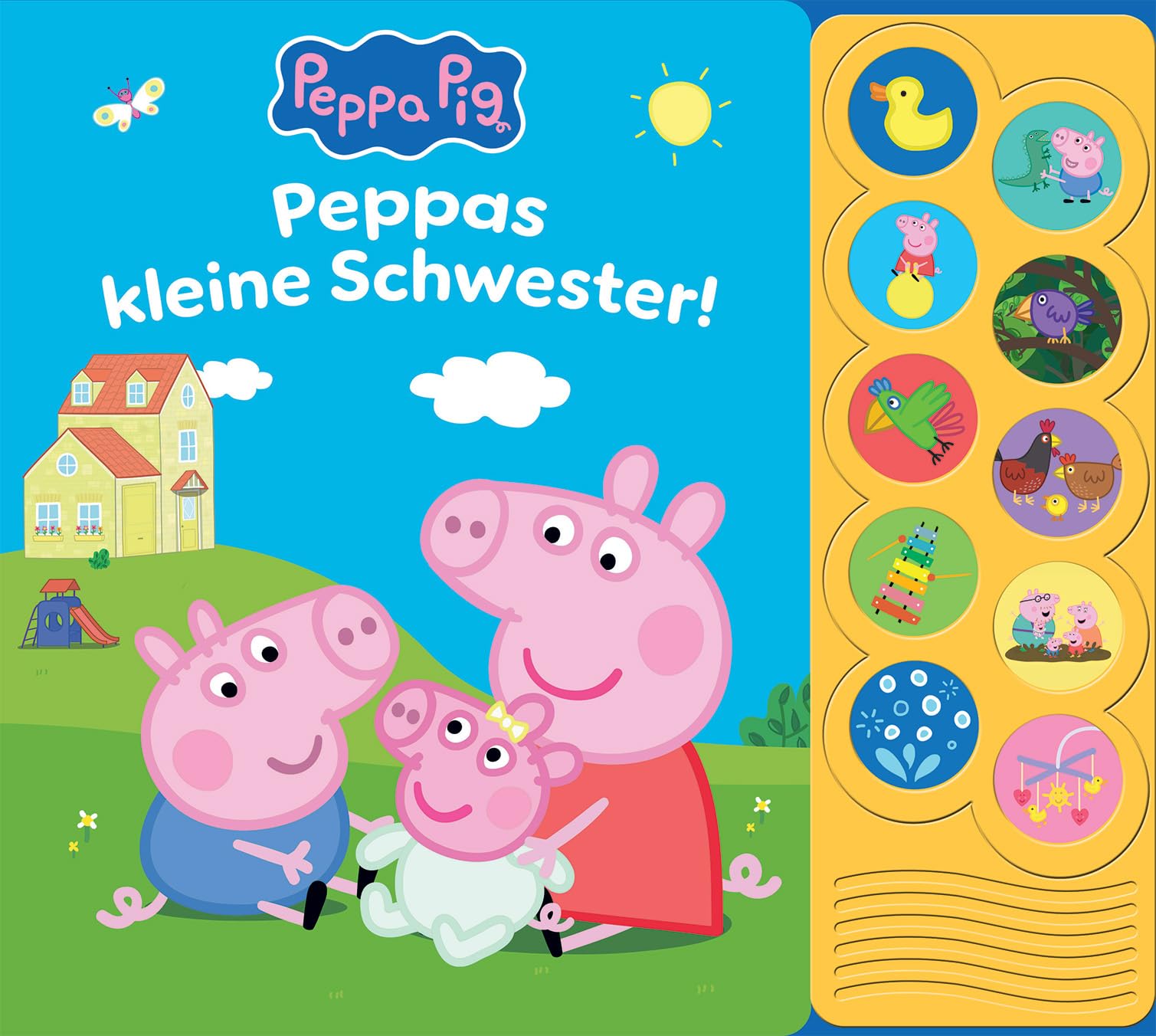 Peppa Pig - Peppas kleine Schwester! - Interaktives Pappbilderbuch mit 10 lustigen Geräuschen Books