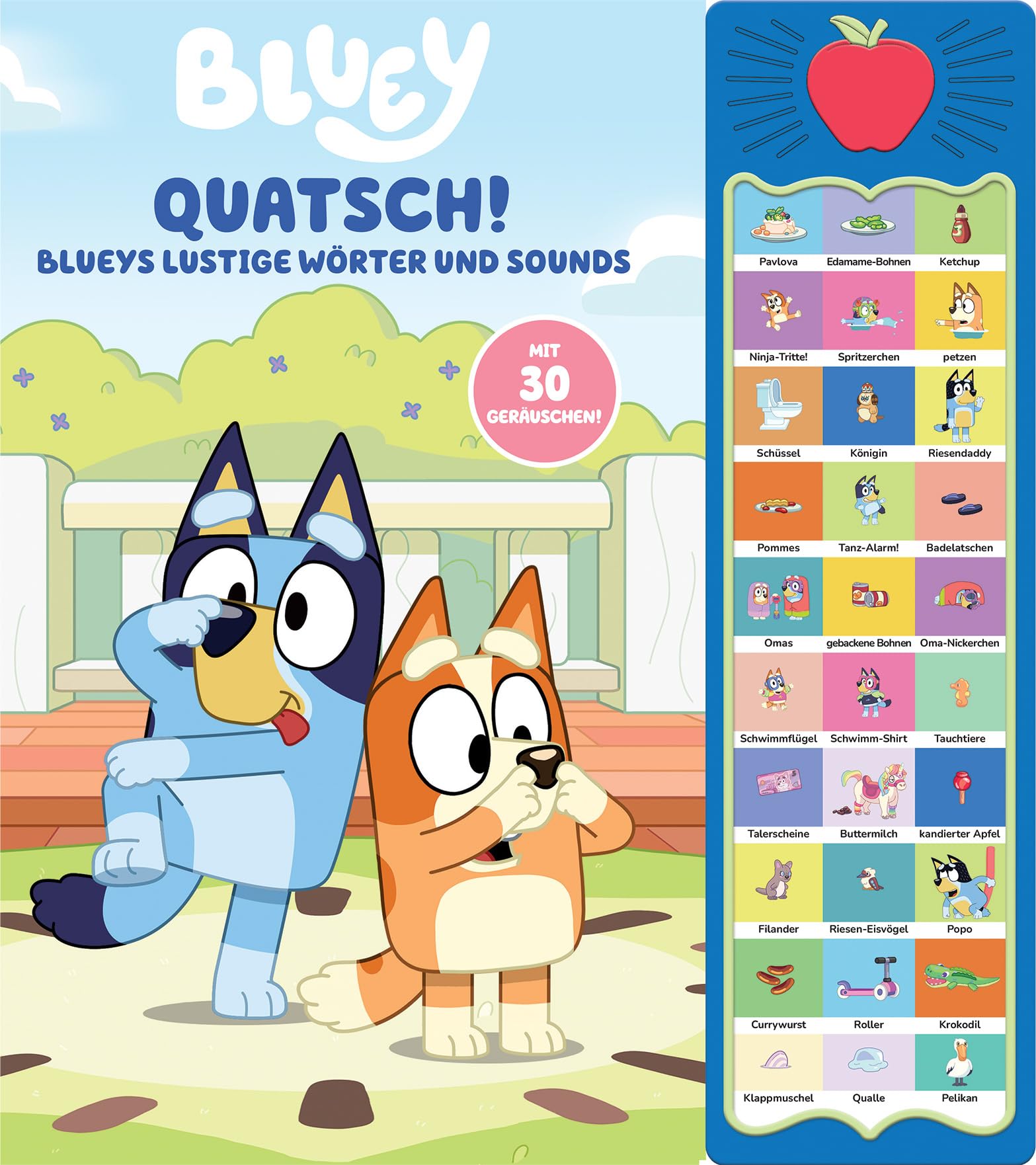 Bluey - Quatsch! Blueys lustige Wörter und Sounds - 30-Button-Soundbuch - interaktives Bilderbuch mit 30 Geräuschen Books