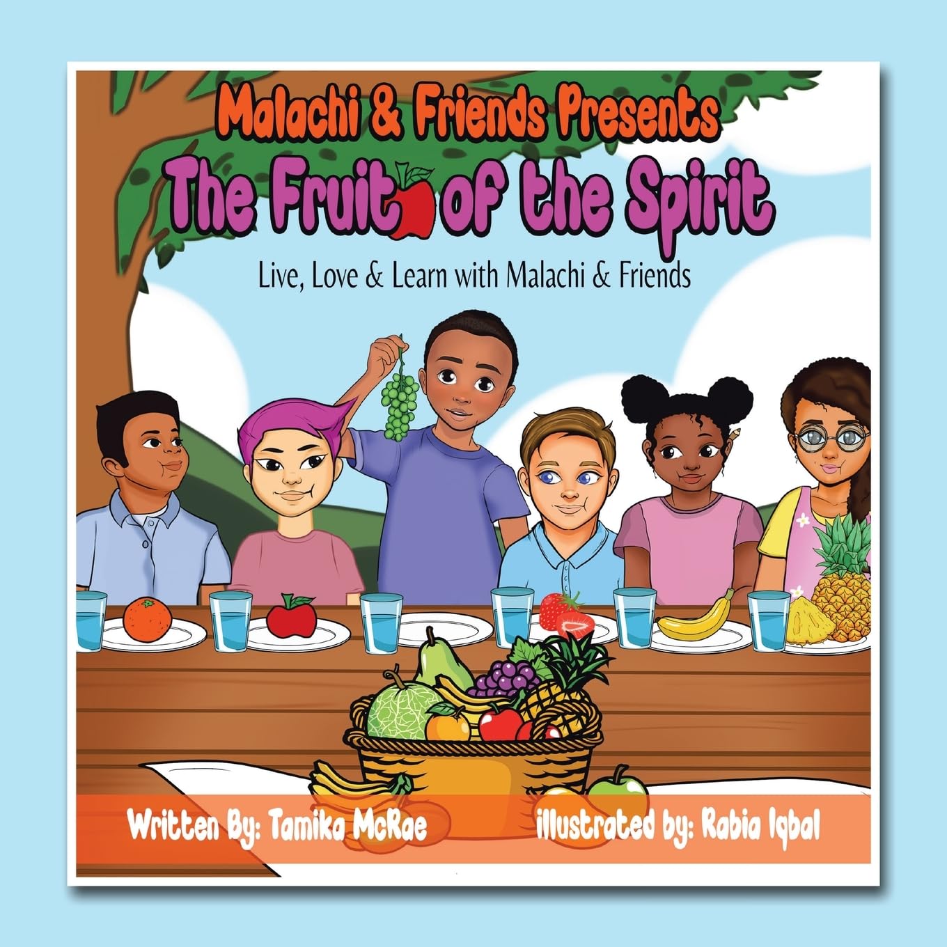 Malachi & Friends Presents The Fruit of the Spirit Non-fiction