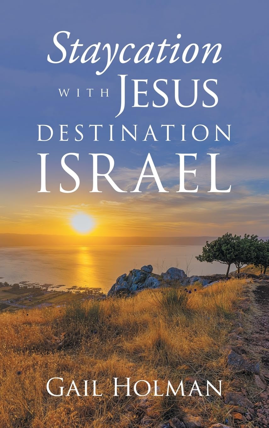 Staycation with Jesus-Destination Israel Religion & Esotericism