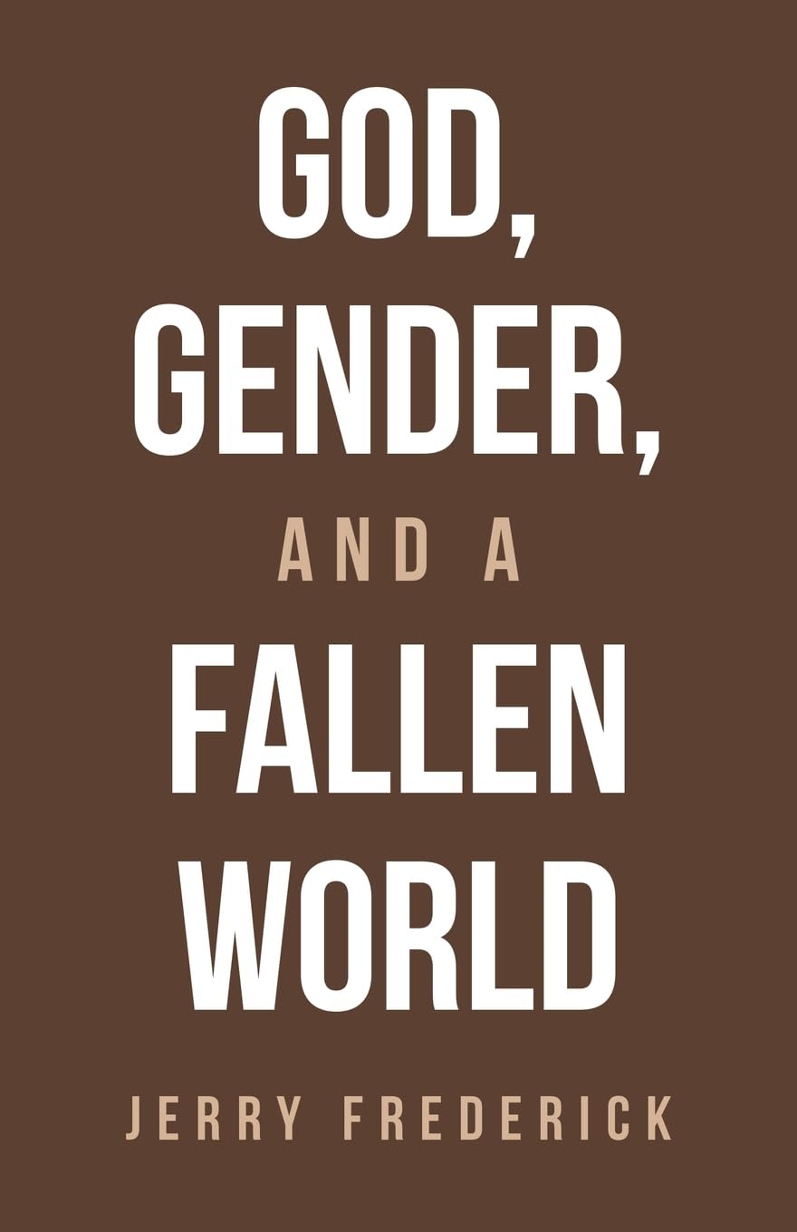 God, Gender, and a Fallen World Books