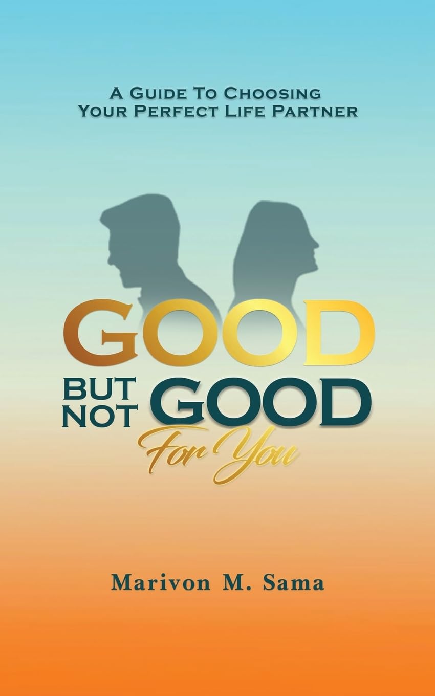 Good, But Not Good For You Partnership & Love