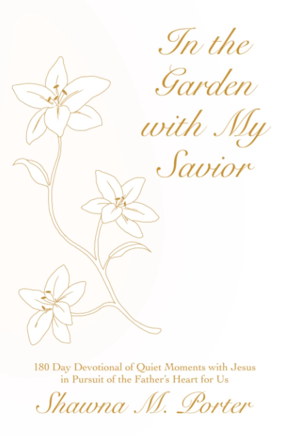 In the Garden with My Savior Religion & Esotericism