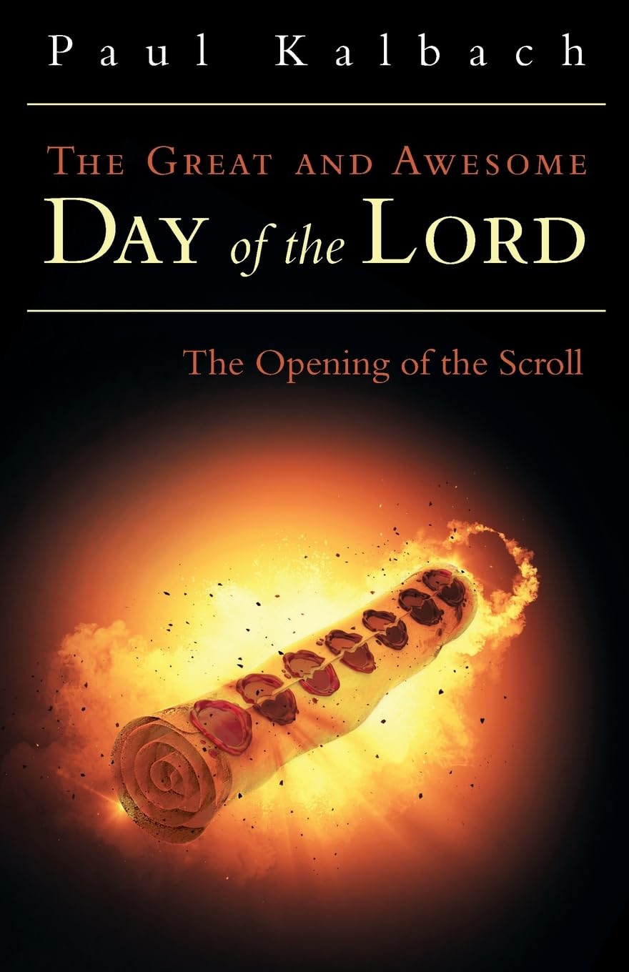 The Great and Awesome Day of the Lord Religion & Esotericism