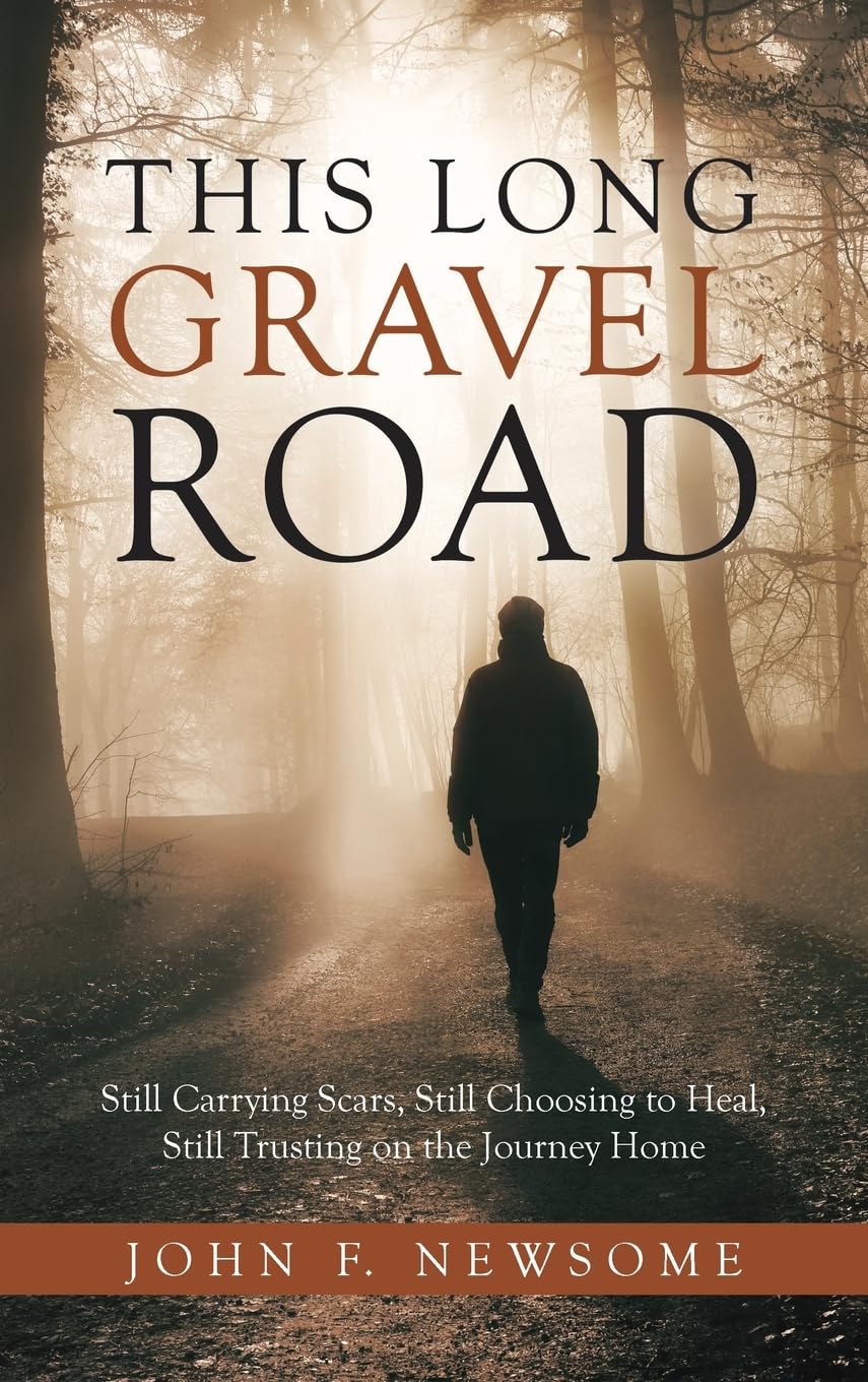 This Long Gravel Road Memories