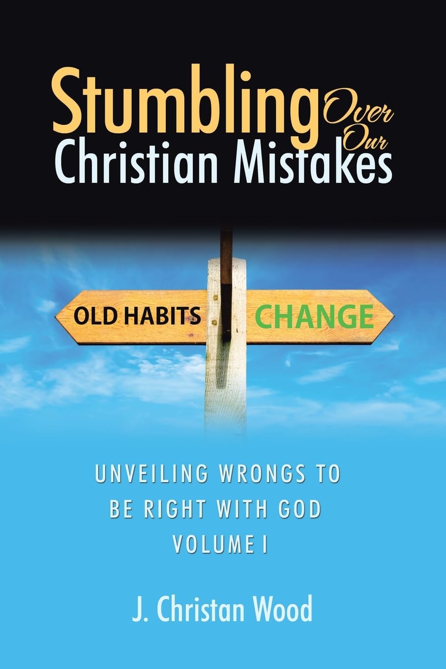 Stumbling Over Our Christian Mistakes Religion & Esotericism