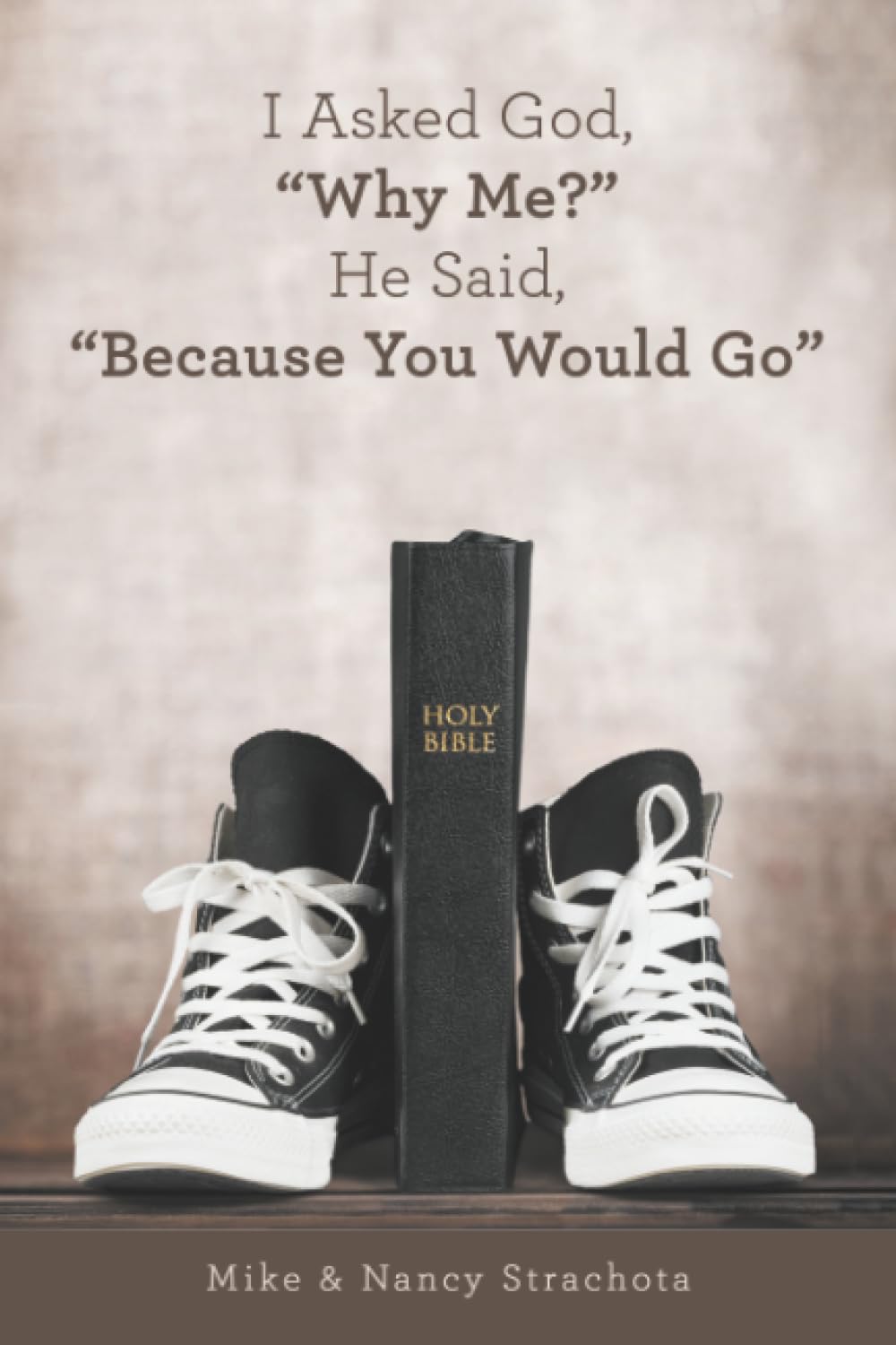 I Asked God, "Why Me?" He Said, "Because You Would Go" Politics & Society