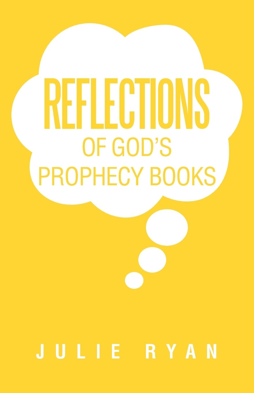 Reflections of God's Prophecy Books Religion & Esotericism