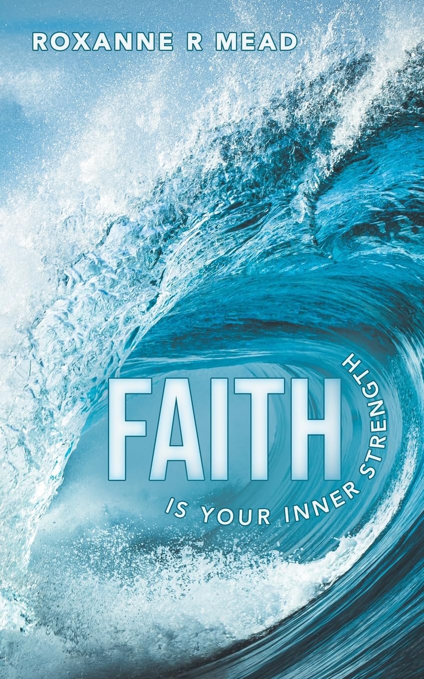 FAITH IS YOUR INNER STRENGTH Business, Finance & Career
