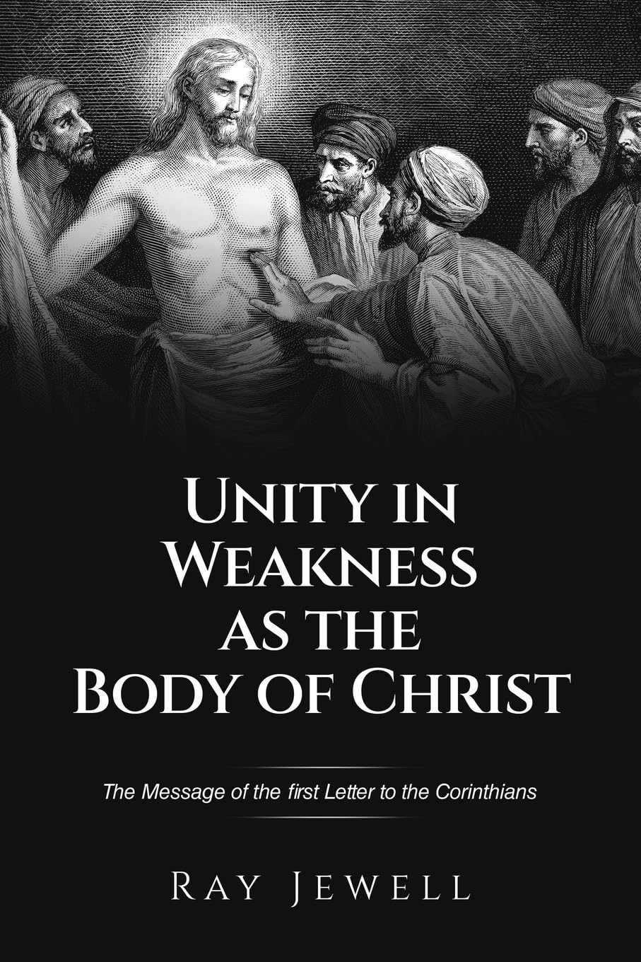 Unity in Weakness as the Body of Christ Religion & Esotericism