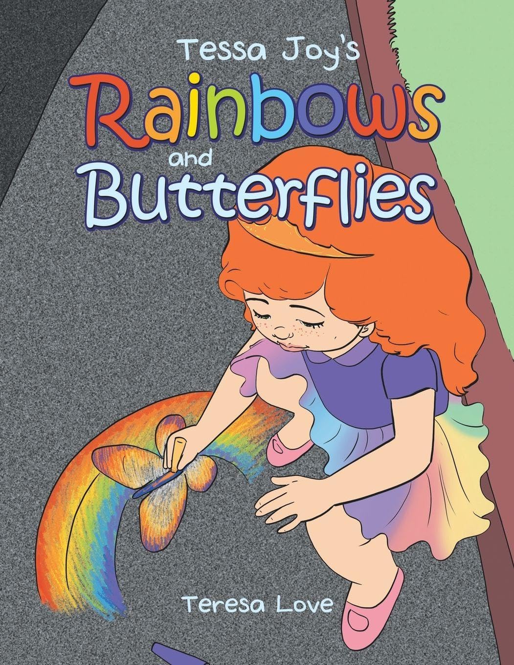 Tessa Joy's Rainbows and Butterflies Non-fiction