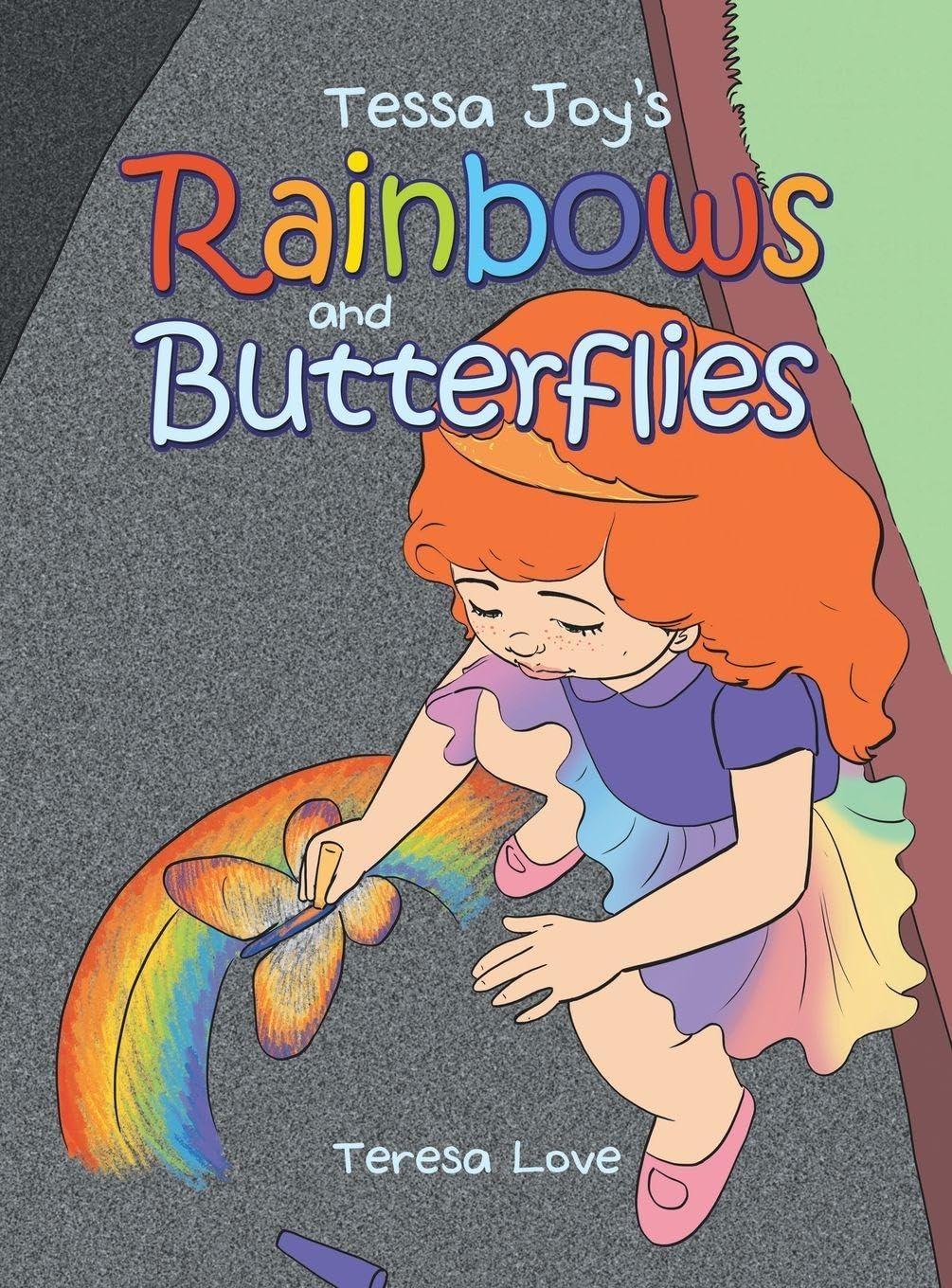 Tessa Joy's Rainbows and Butterflies Non-fiction