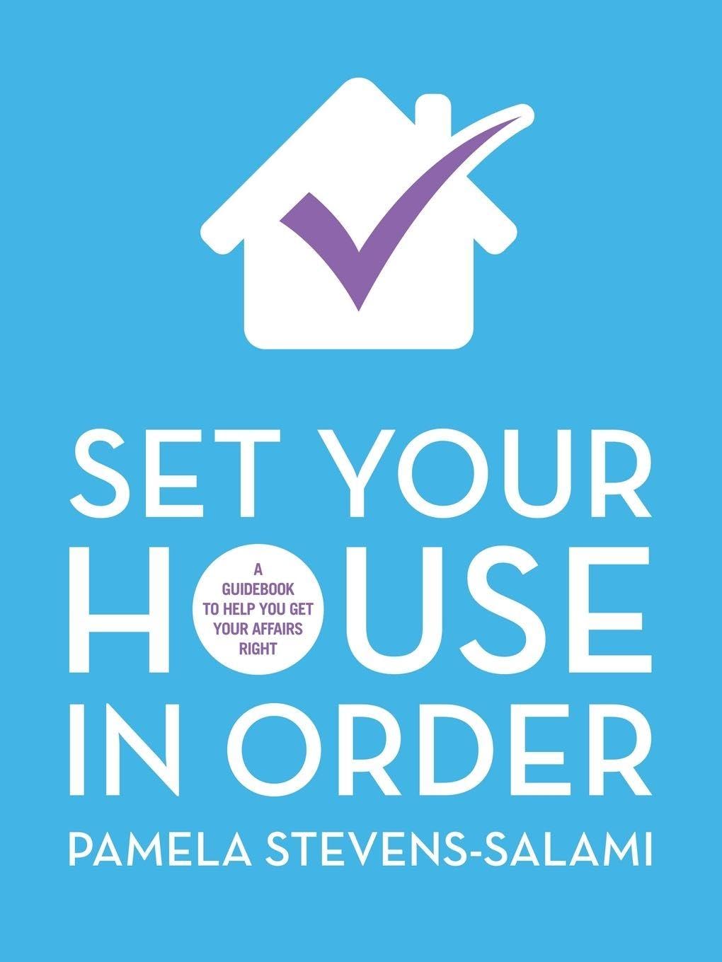Set Your House in Order Business, Finance & Career