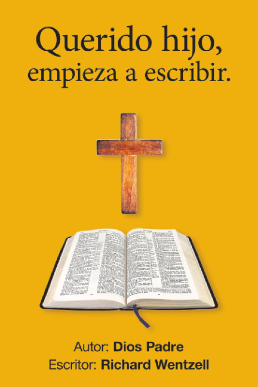 Querido hijo, empieza a escribir. Religion & Esotericism