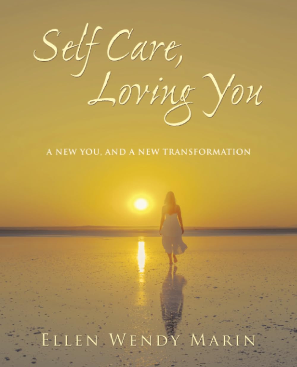 Self Care, Loving You Health, Nutrition & Fitness