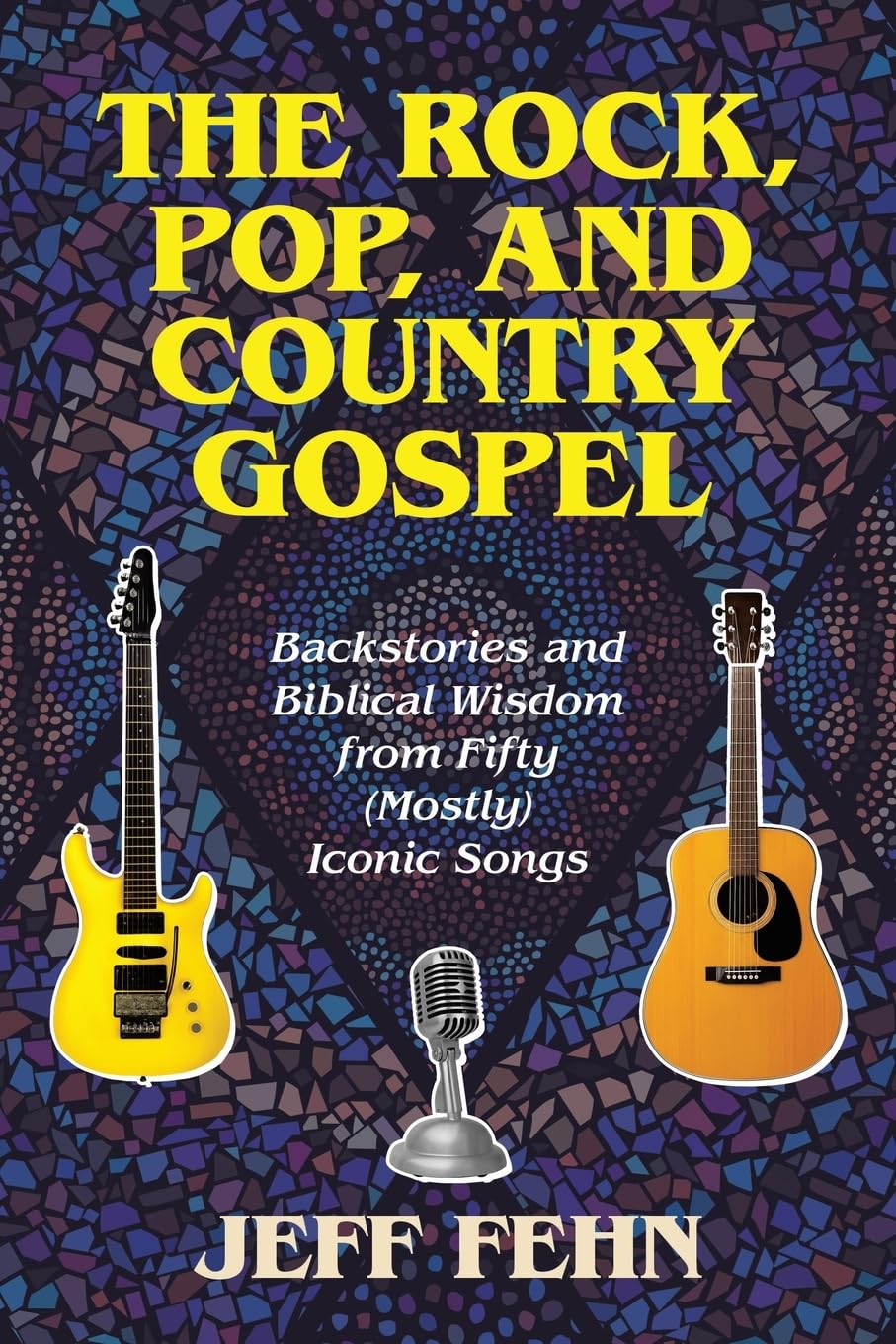 The Rock, Pop, and Country Gospel Religion & Esotericism