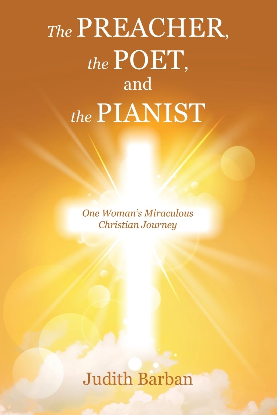 The Preacher, the Poet, and the Pianist Memories
