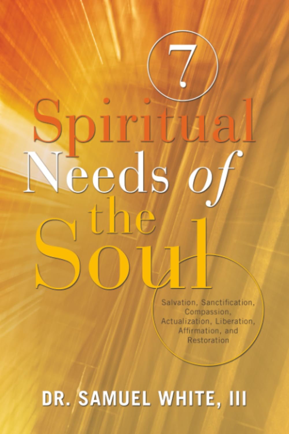 7 Spiritual Needs of the Soul Religion & Esotericism