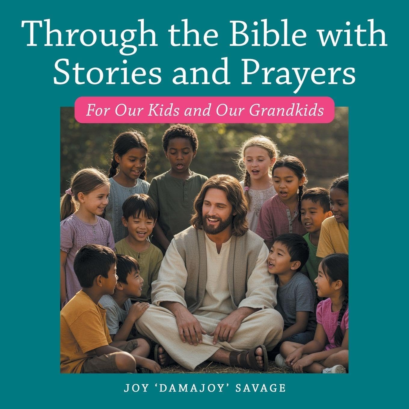 Through the Bible with Stories and Prayers Non-fiction