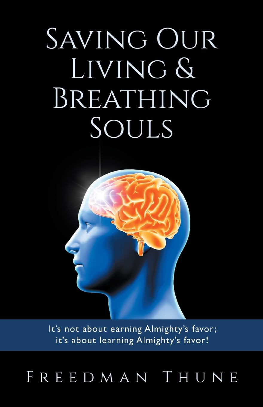 Saving Our Living & Breathing Souls Learning & Reference