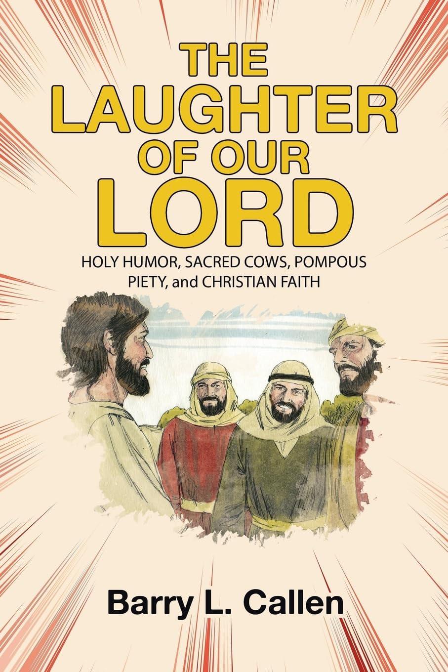 THE LAUGHTER OF OUR LORD Leisure, Home & Garden