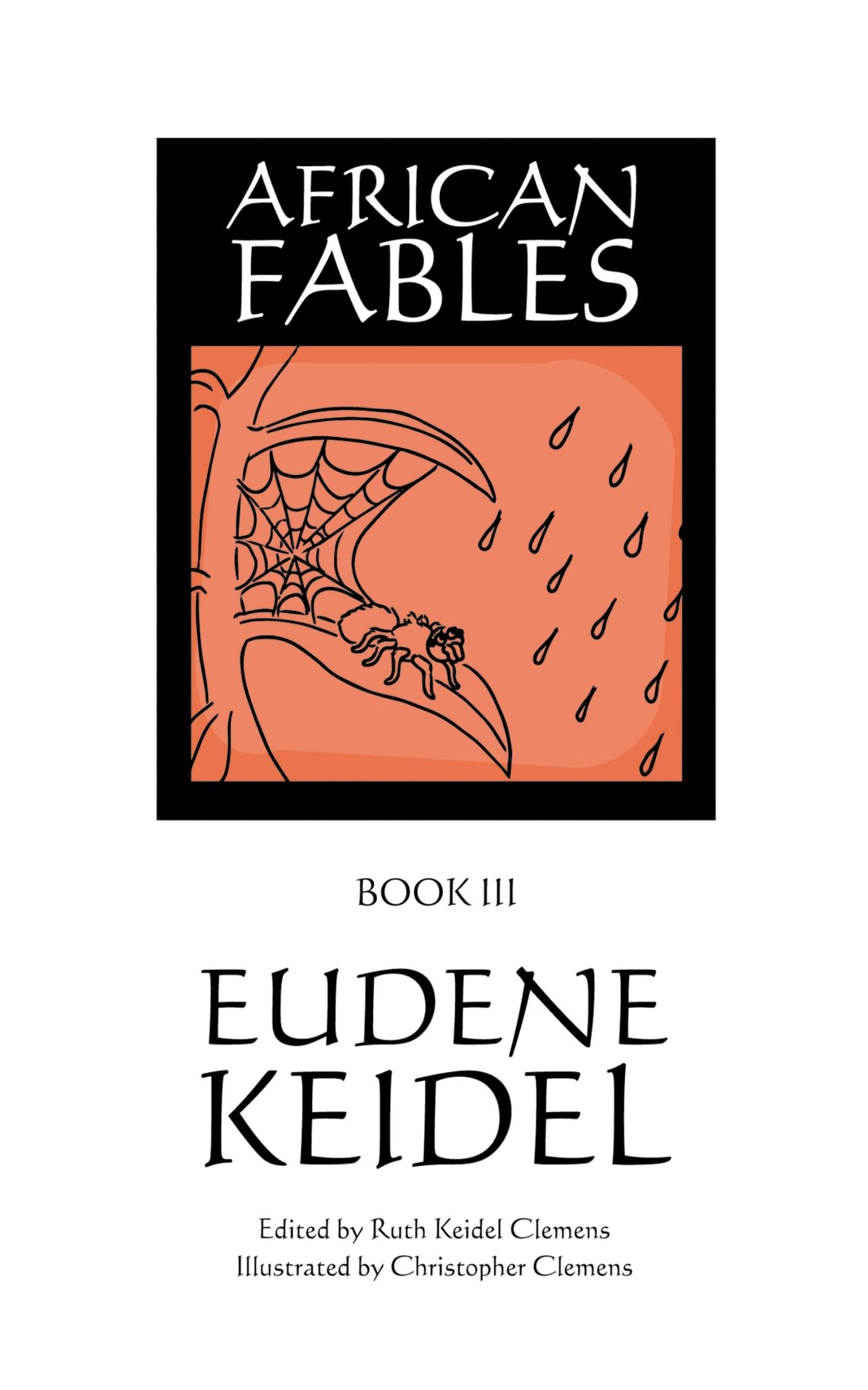 African Fables, Book III Essays & Short Stories
