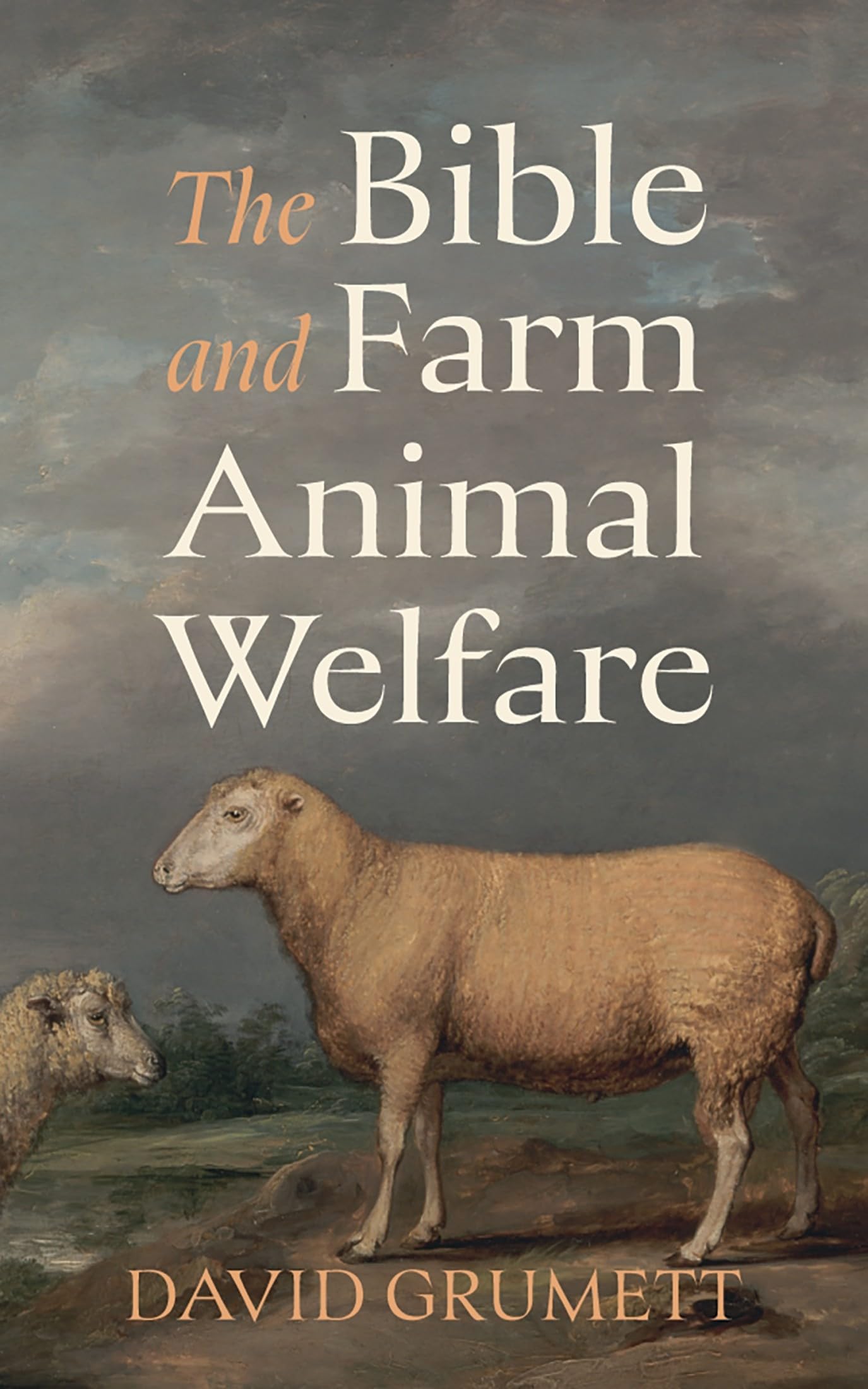 The Bible and Farm Animal Welfare Religion & Esotericism