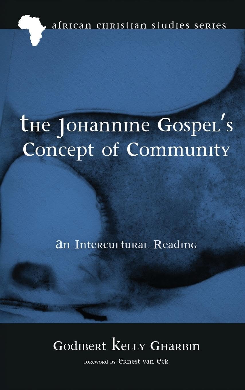 The Johannine Gospel's Concept of Community Religion & Esotericism