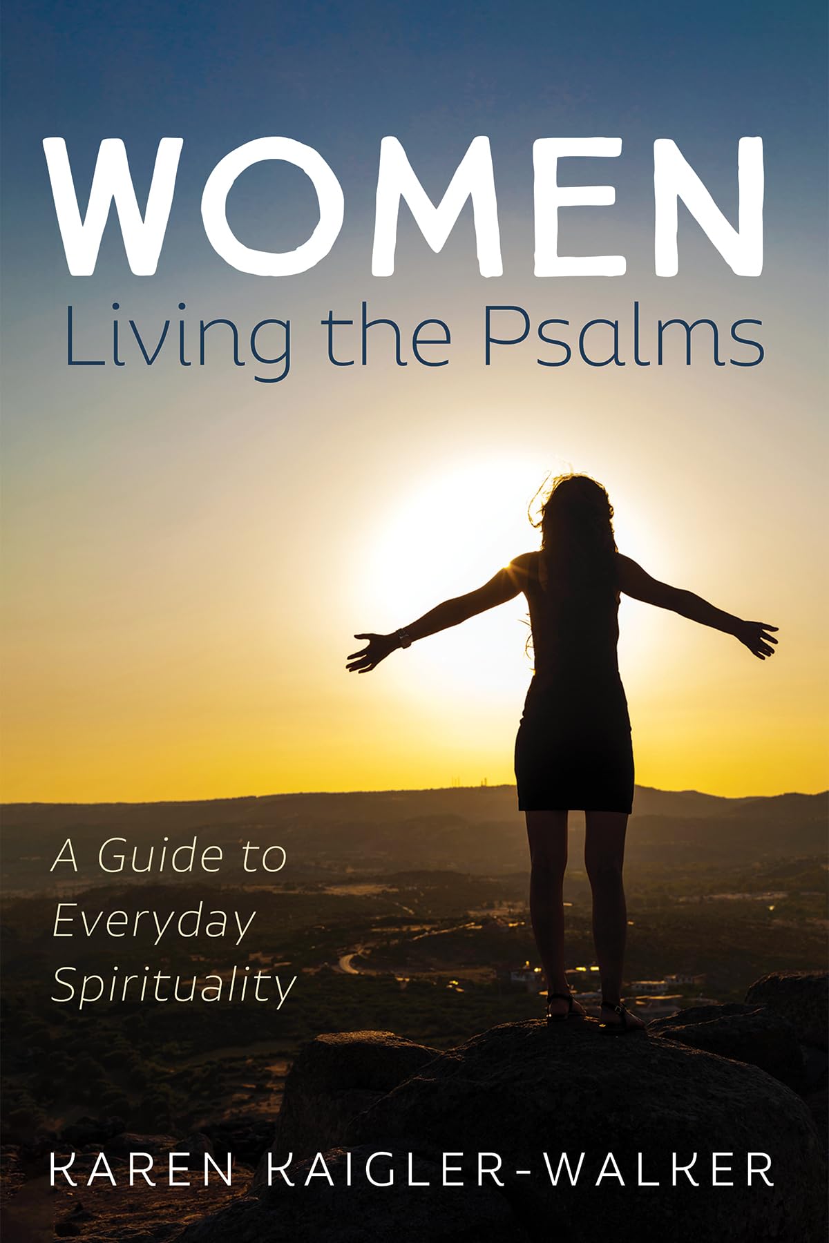 Women Living the Psalms Religion & Esotericism