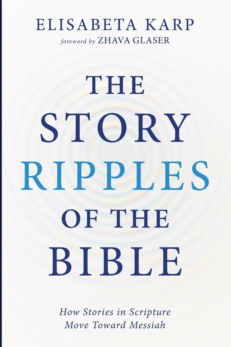 The Story Ripples of the Bible Religion & Esotericism