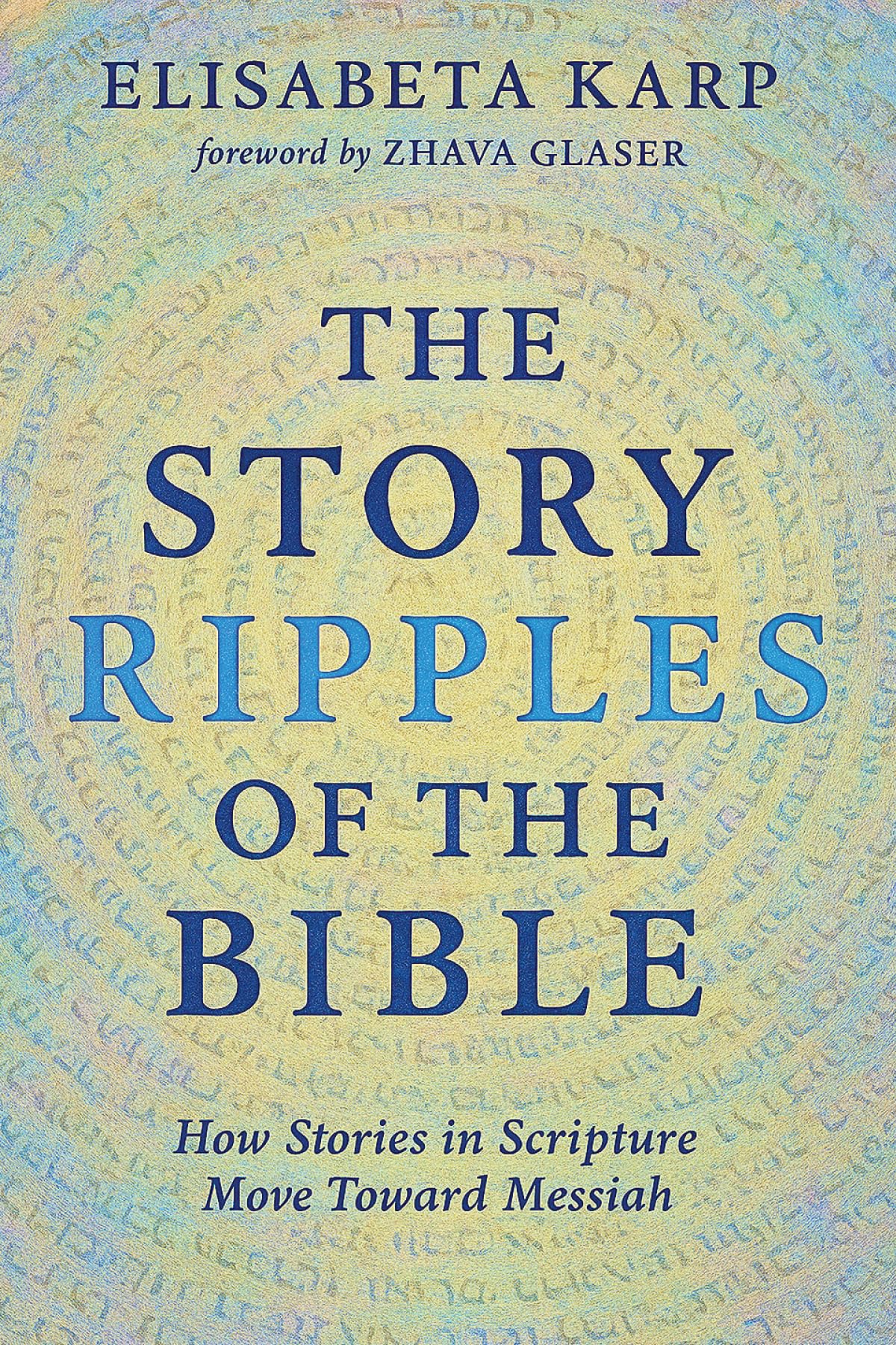 The Story Ripples of the Bible Religion & Esotericism