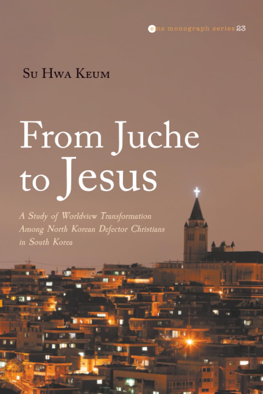 From Juche to Jesus Religion & Esotericism