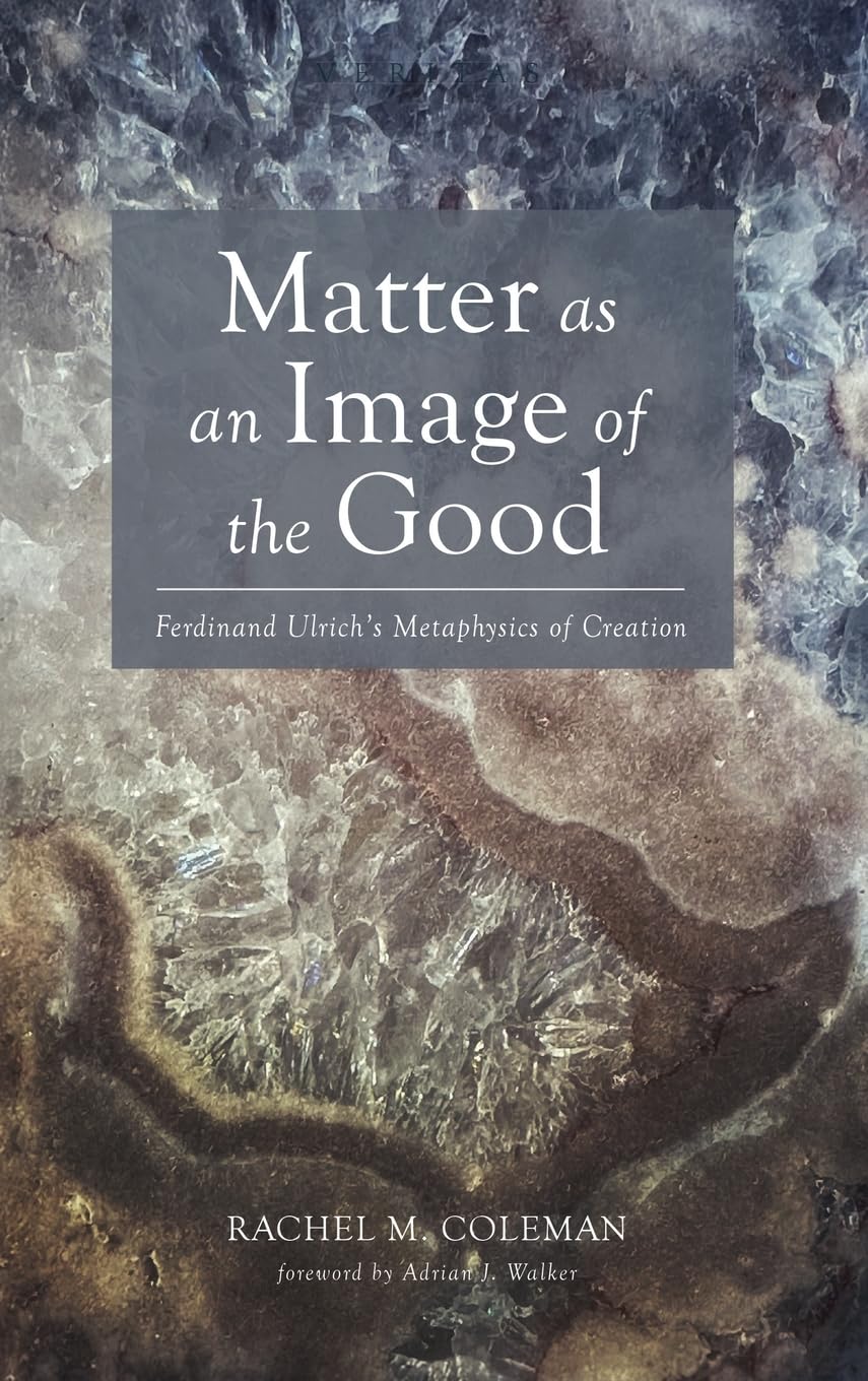 Matter as an Image of the Good Philosophy