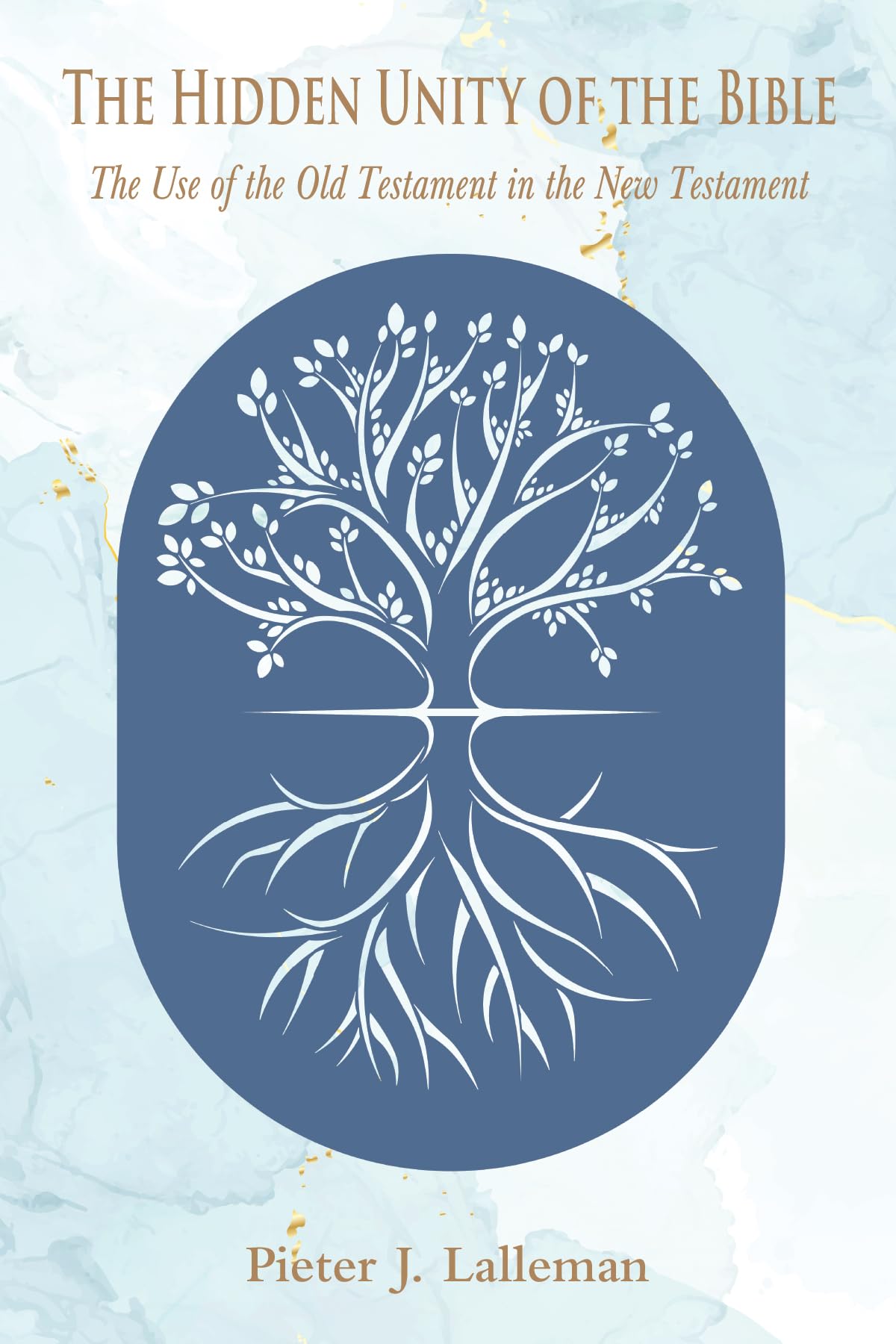 The Hidden Unity of the Bible Religion & Esotericism
