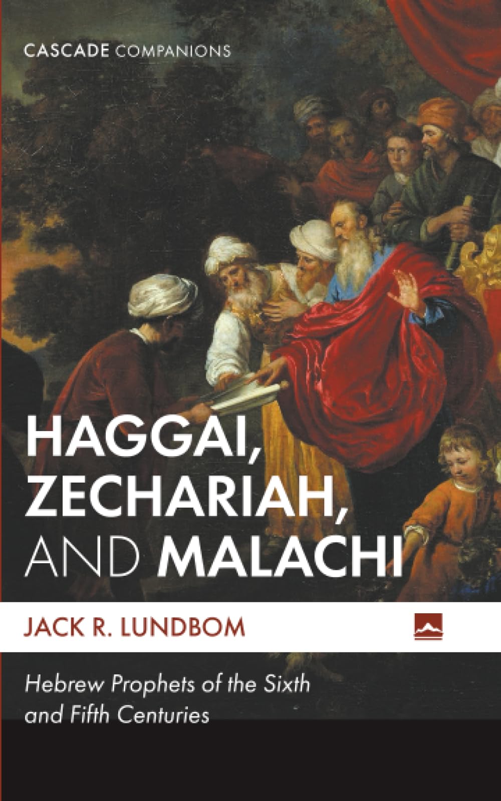Haggai, Zechariah, and Malachi Religion & Esotericism