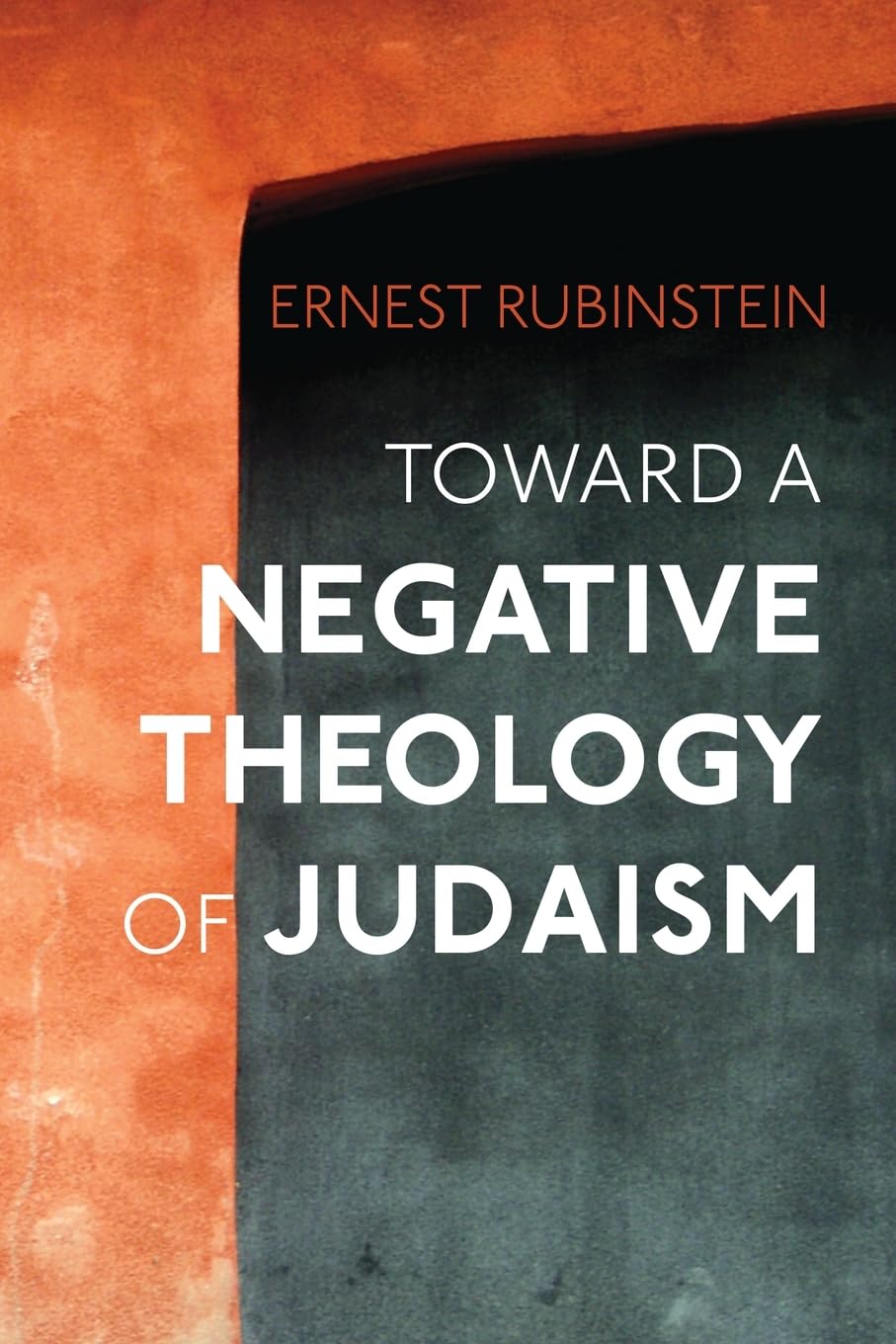 Toward a Negative Theology of Judaism Religion & Esotericism
