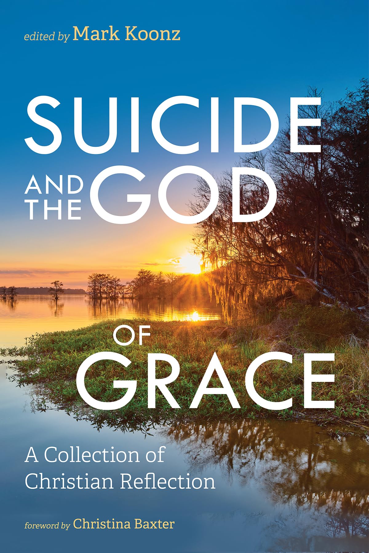 Suicide and the God of Grace Religion & Esotericism