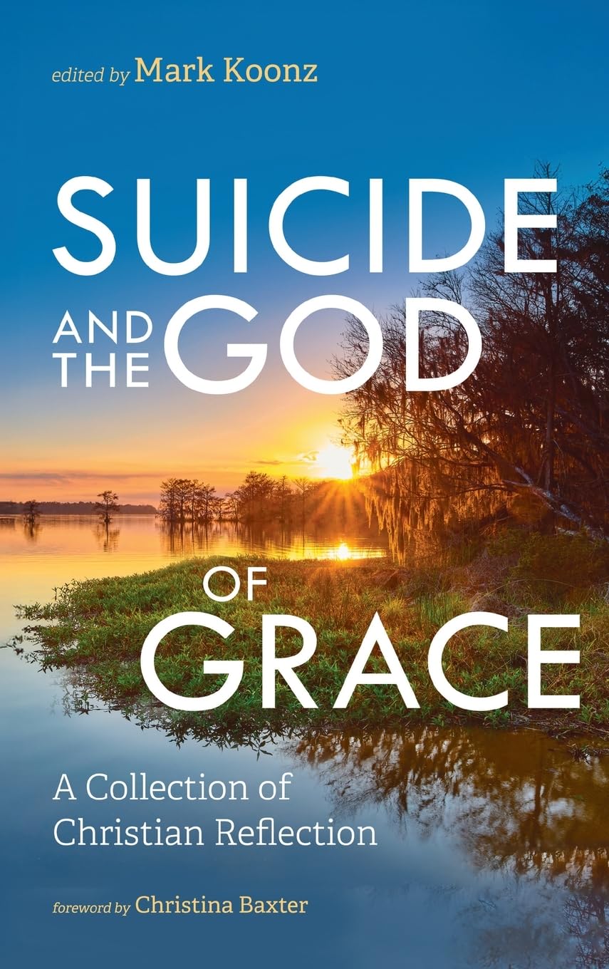 Suicide and the God of Grace Religion & Esotericism