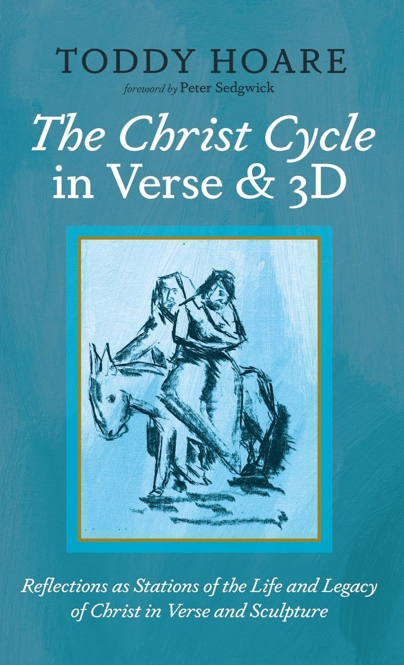 The Christ Cycle in Verse and 3D Poetry