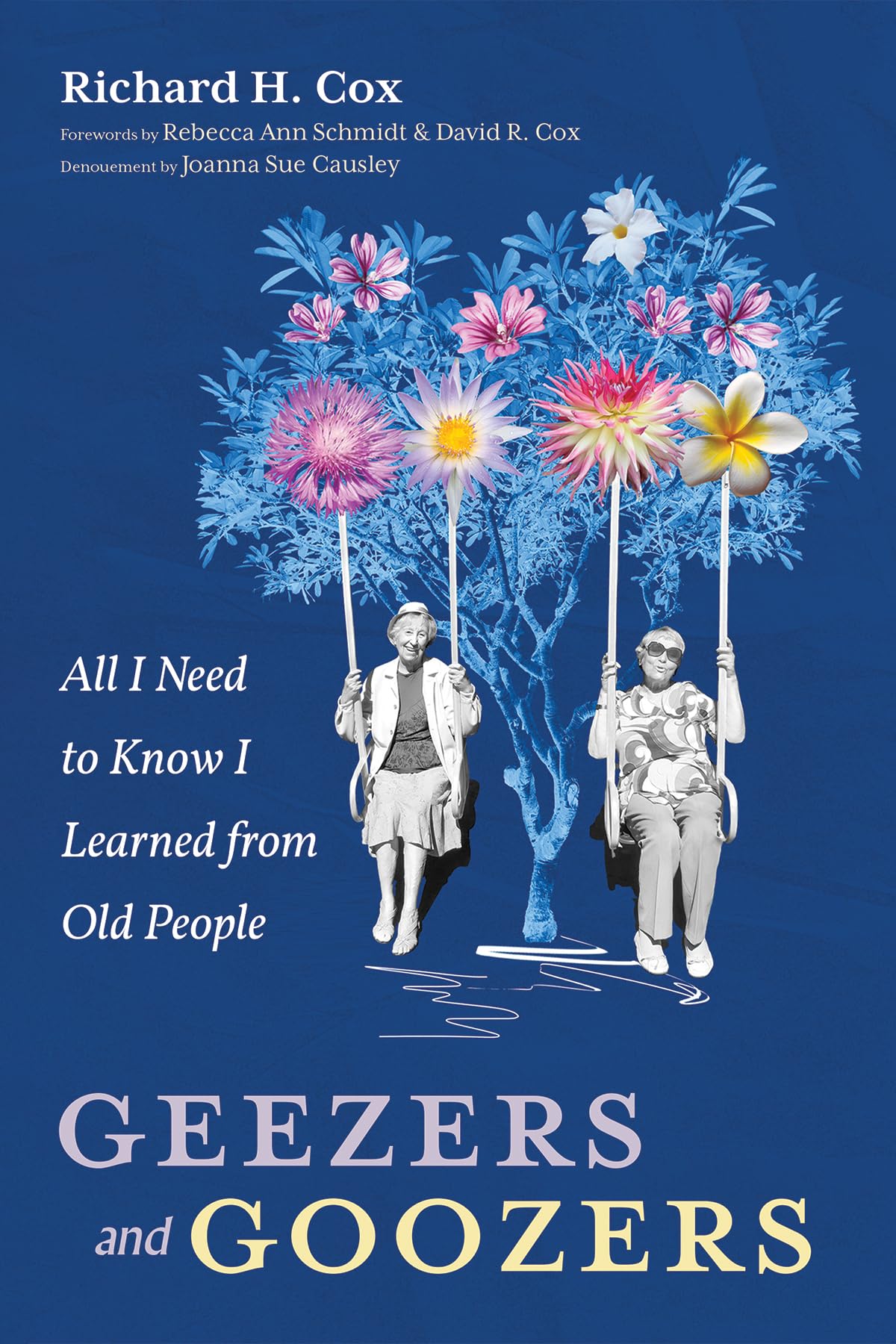 Geezers and Goozers Psychology
