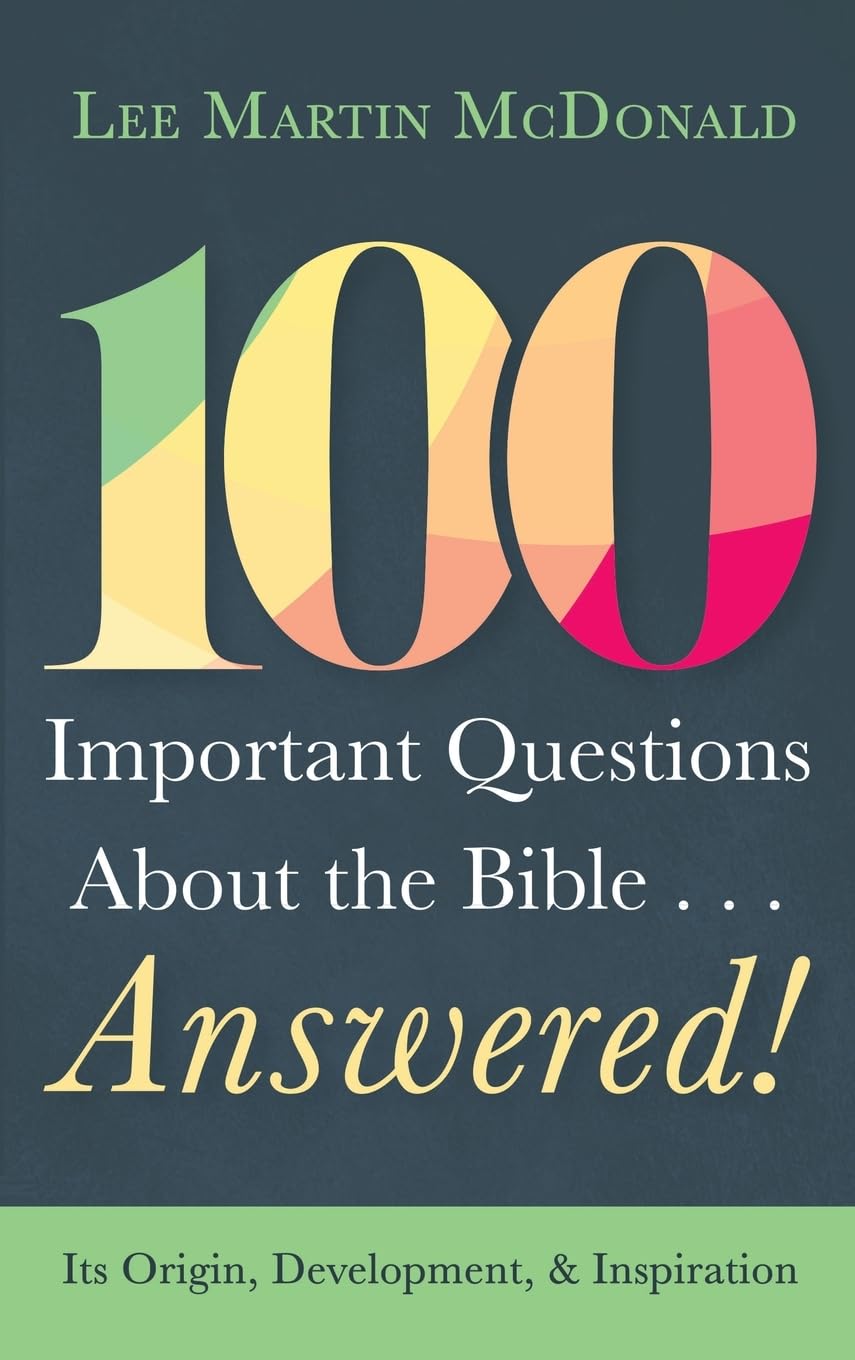 100 Important Questions About the Bible . . . Answered! Religion & Esotericism