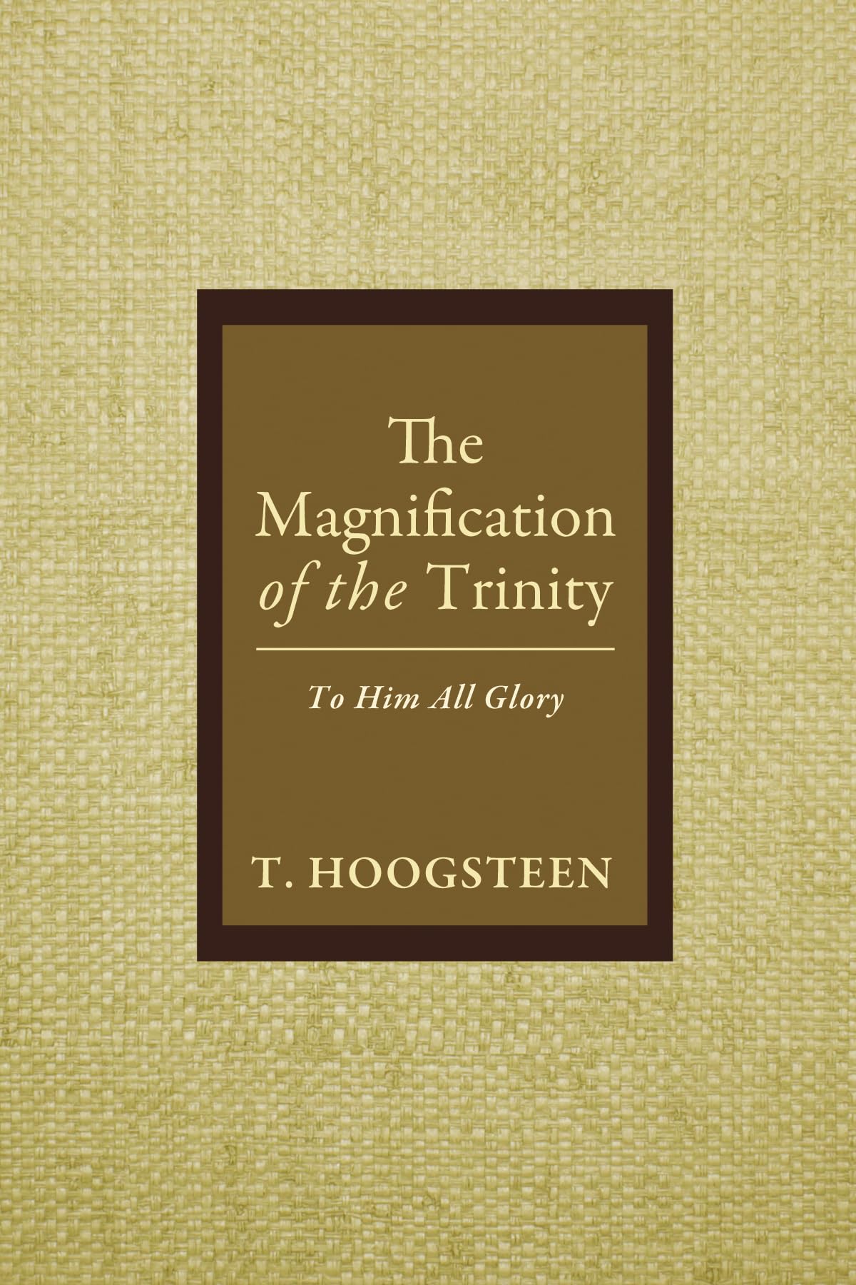The Magnification of the Trinity Religion & Esotericism