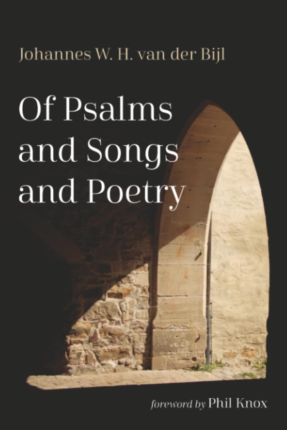 Of Psalms and Songs and Poetry Poetry