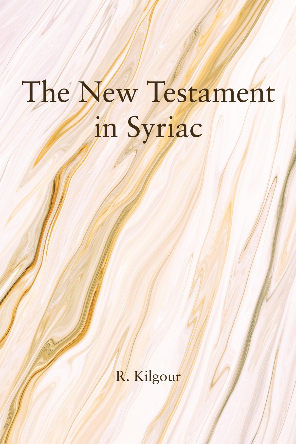 The New Testament in Syriac Religion & Esotericism