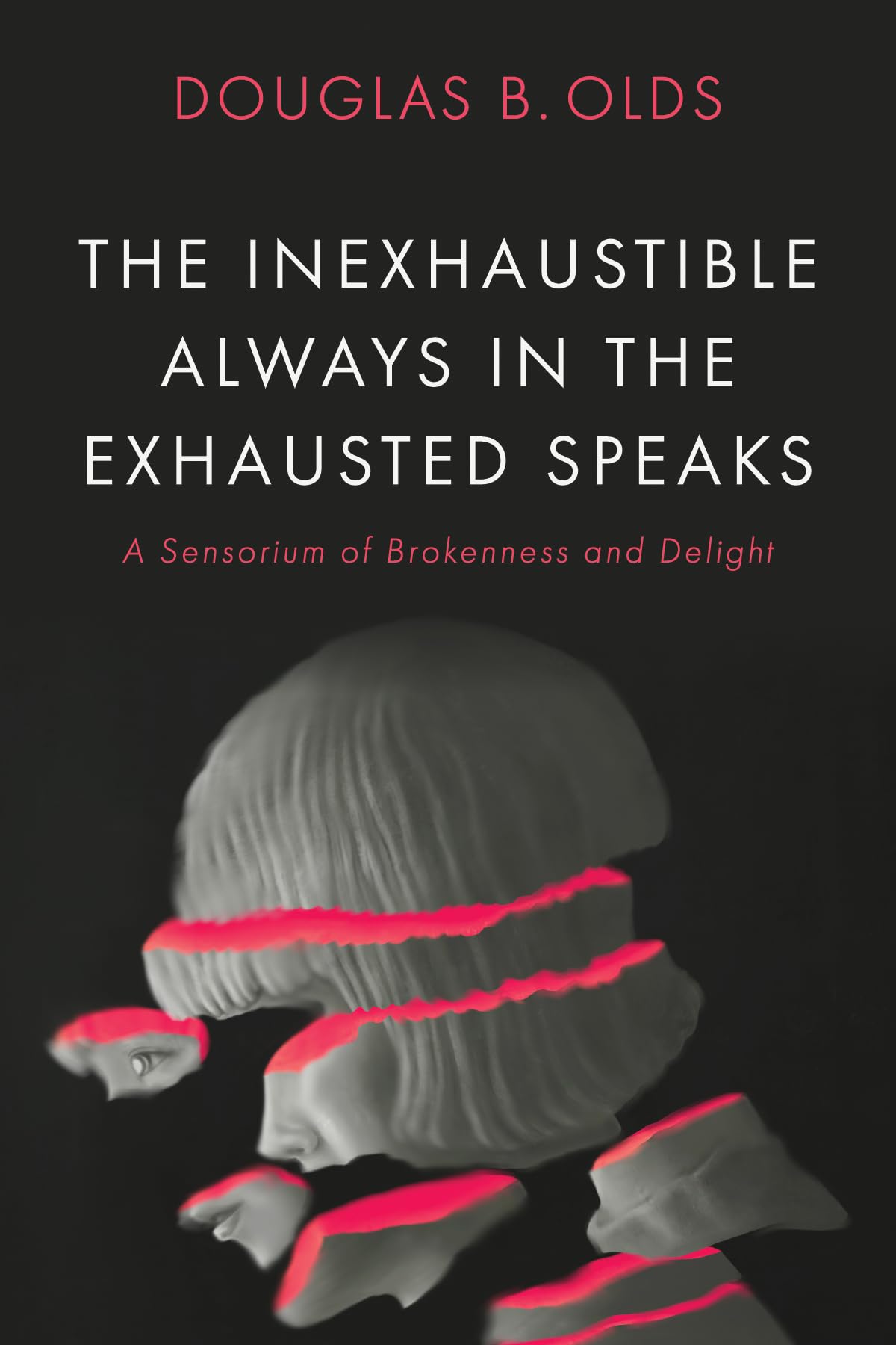 The Inexhaustible Always in the Exhausted Speaks Philosophy