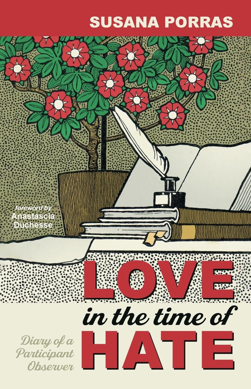Love in the Time of Hate Contemporary literature