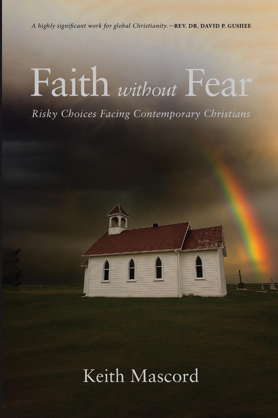 Faith without Fear Religion & Esotericism