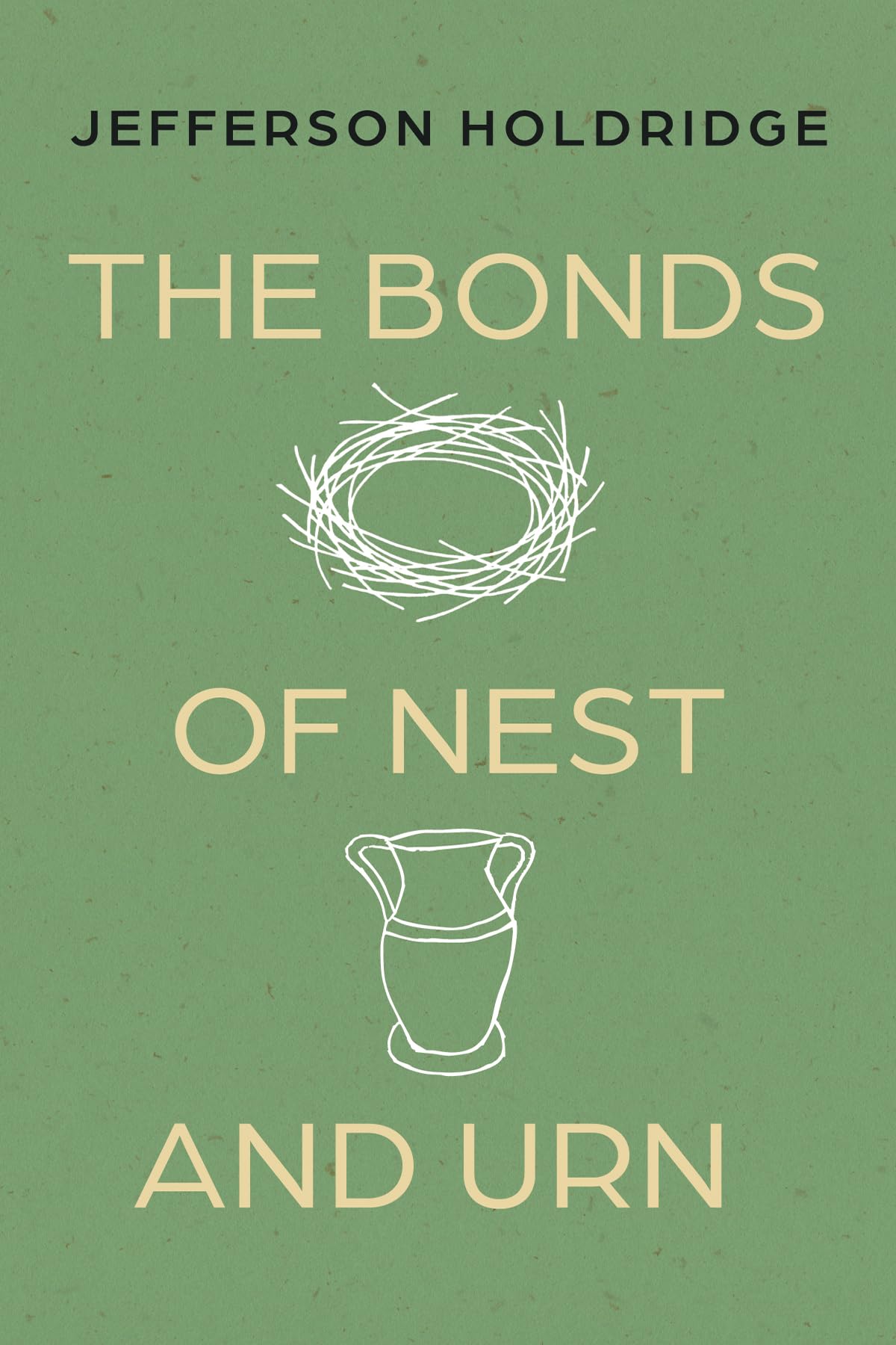 The Bonds of Nest and Urn Poetry