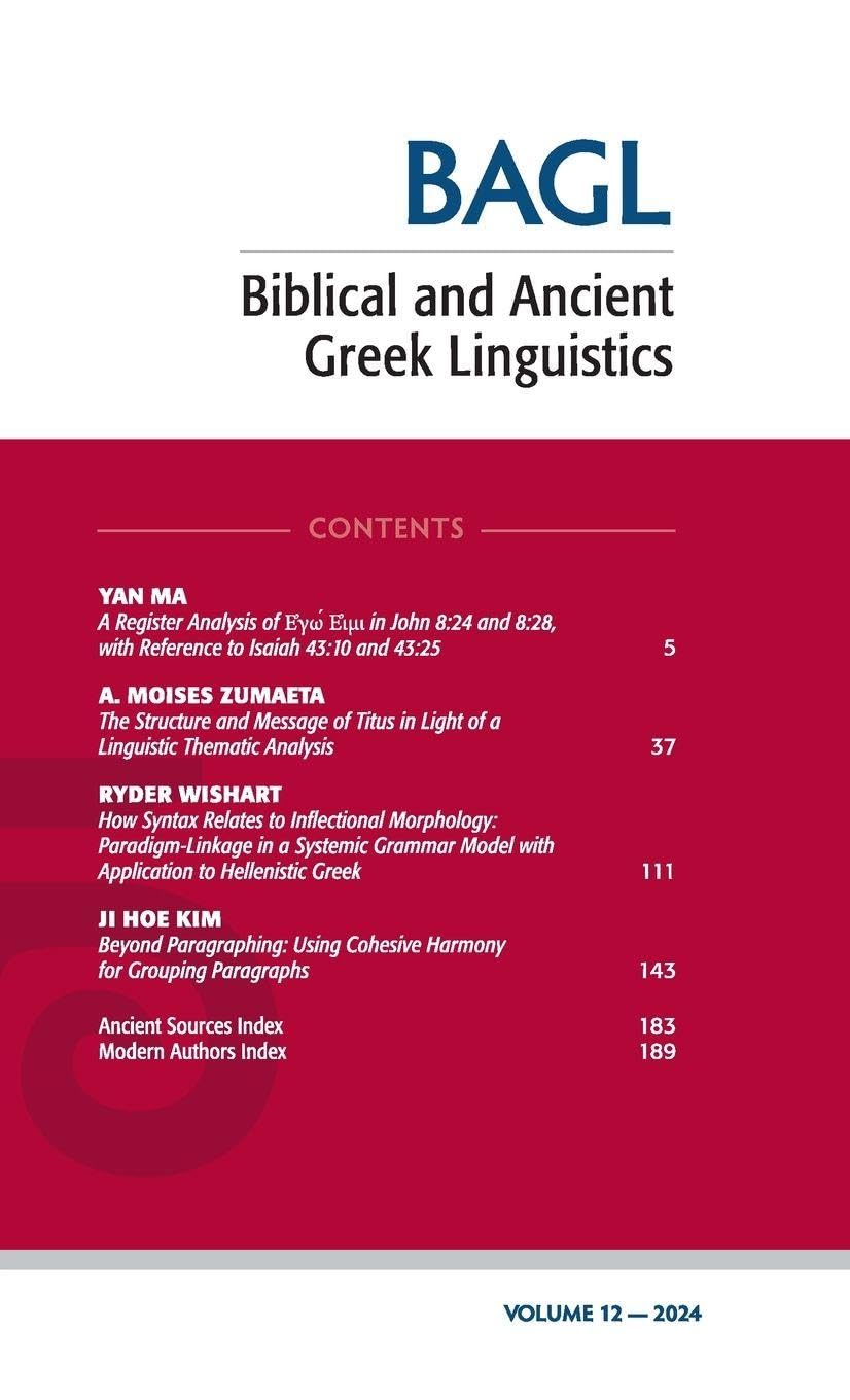 Biblical and Ancient Greek Linguistics, Volume 12 Religion & Esotericism